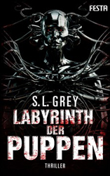 Labyrinth der Puppen, S.L. Grey