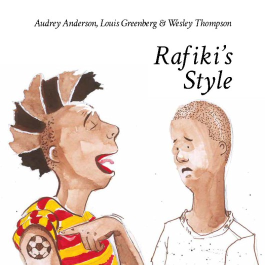 Rafiki's Style cover, Audrey Anderson, Louis Greenberg, Wesley Thompson, Book Dash